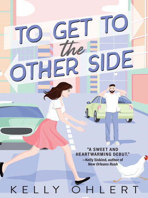 Title details for To Get to the Other Side by Kelly Ohlert - Available
